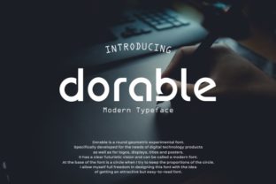 Dorable: A Modern Display Font for Campaign Creators