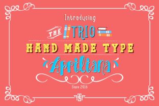 Trio Apriliana: A Nostalgic Display Font for Modern Campaigns