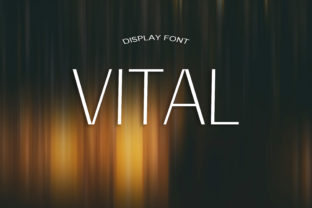 Vital: The Light and Charming Display Font